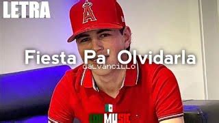 videos de galvancillo|GALVANCILLO // Fiesta Pa Olvidarla (VIDEO OFICIAL)